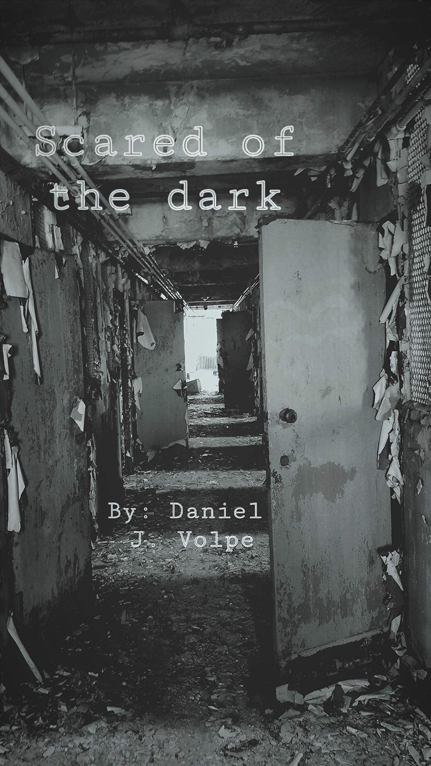 Scared of the Dark (Kindle Edition)