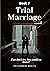 Trial Marriage: If we don't...