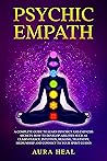 Psychic Empath: A...
