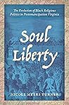 Soul Liberty: The...