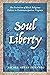 Soul Liberty: The Evolution of Black Religious Politics in Postemancipation Virginia