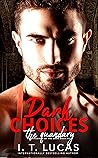 Dark Choices: The...