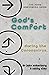 God’s Comfort During the Co...
