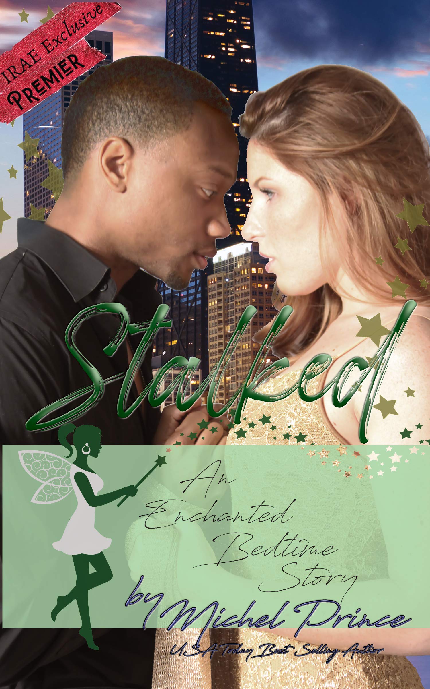 Stalked (An Enchanted Bedtime Story #1)