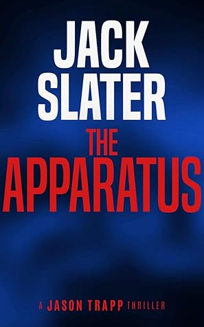 The Apparatus (Jason Trapp #5)