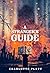 A Stranger’s Guide