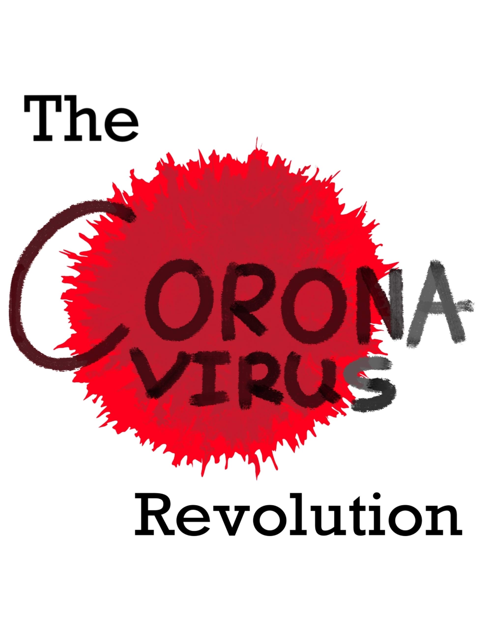 The Coronavirus Revolution