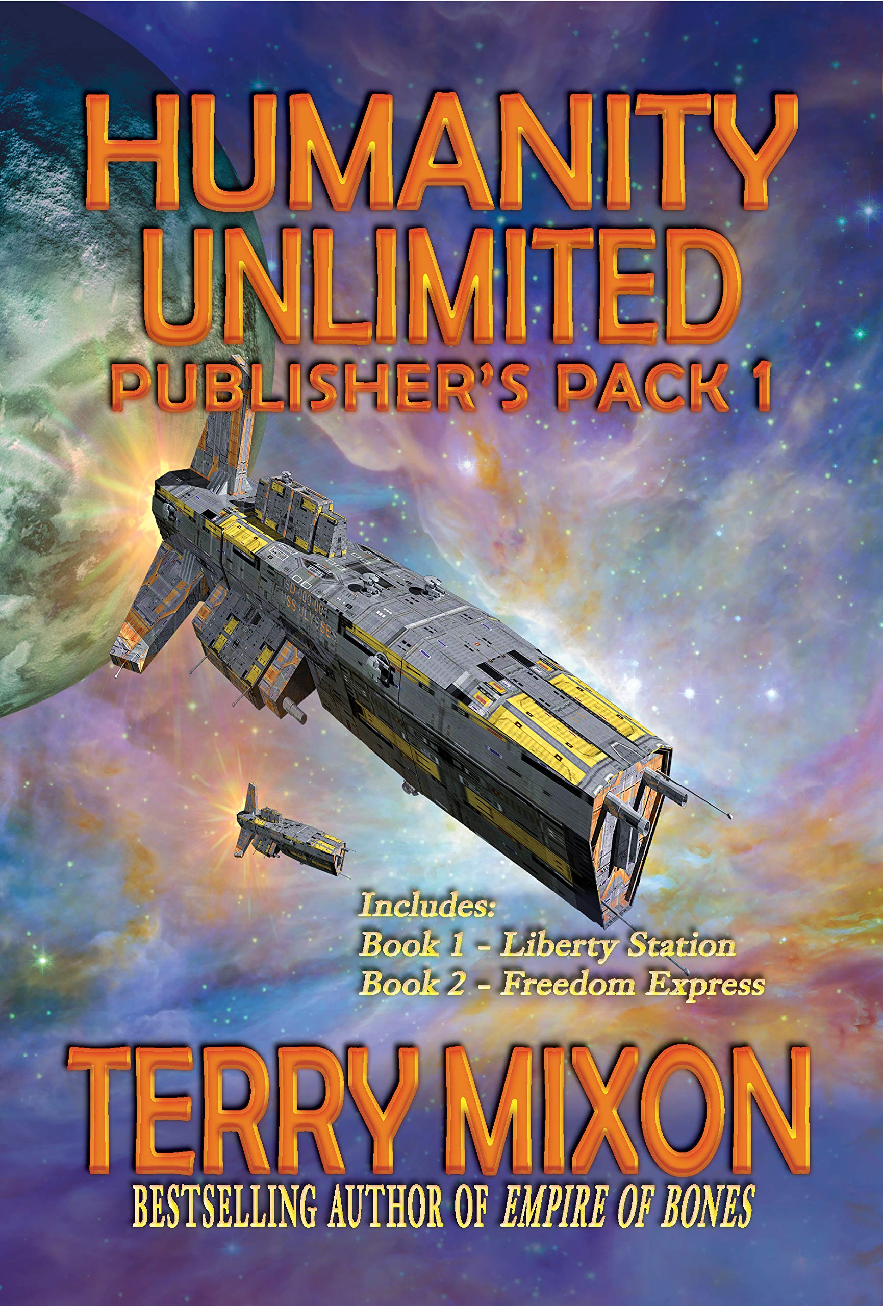 Humanity Unlimited Volume 1 (Humanity Unlimited Saga, #1-2)