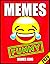 Memes: XL Funny Clean Memes...