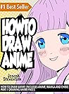 How to Draw Anime...