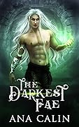 The Darkest Fae