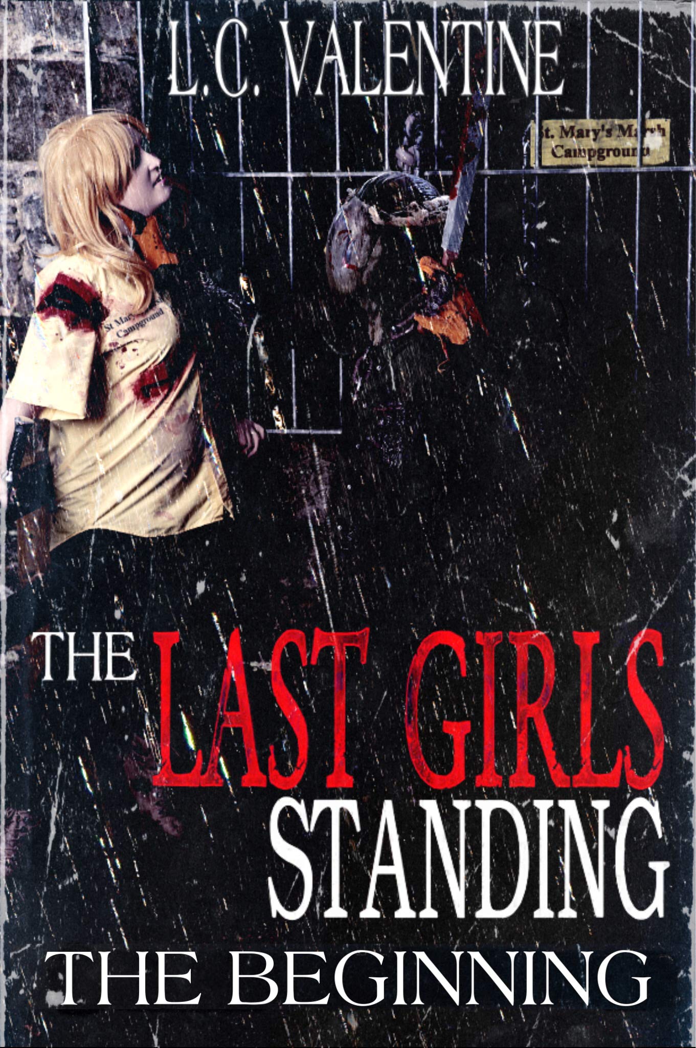 The Last Girls Standing: The Beginning (Kindle Edition)