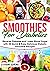 Smoothies for Diabetics: Re...