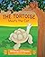 The Tortoise Meets the Cat (The Tortoise's New Adventures Book 3) by J.D. Parsons