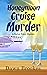 Honeymoon Cruise Murder: (A...