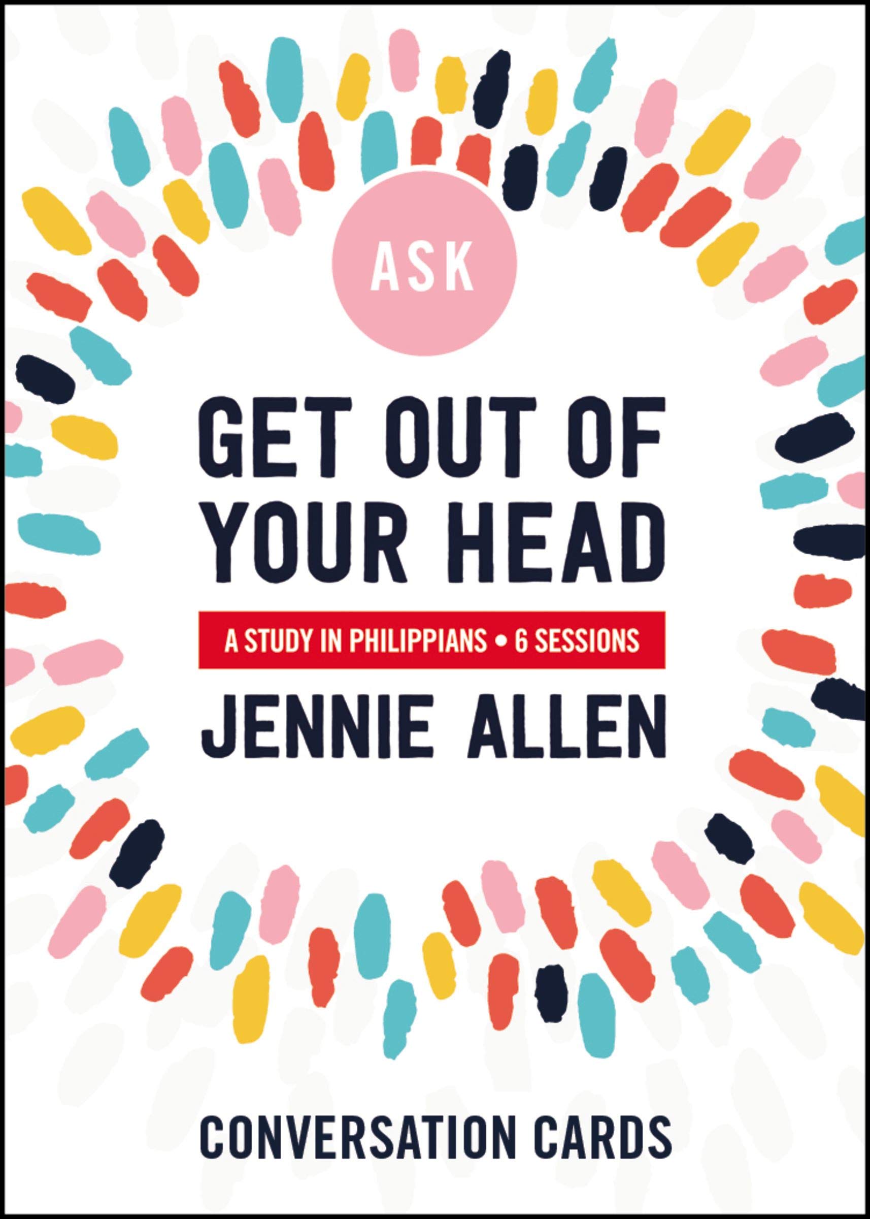 Get Out of Your Head Conversation Card Deck: Six-Session Bible Study in Philippians (Kindle Edition)