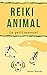 Reiki Animal by Olivier Remole