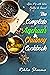 The Complete Aachaar & Chutney Cookbook by Rekha Sharma