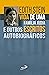 Vida de uma família judia e outros escritos autobiográficos