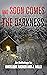 And Soon Comes The Darkness: An Anthology