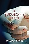 A Surgeon’s Knot