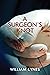 A Surgeon’s Knot (Stories of a Surgeon's Life Book 1)