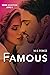Famous (French Edition)