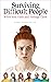 Surviving Difficult People by Audrey Davidheiser
