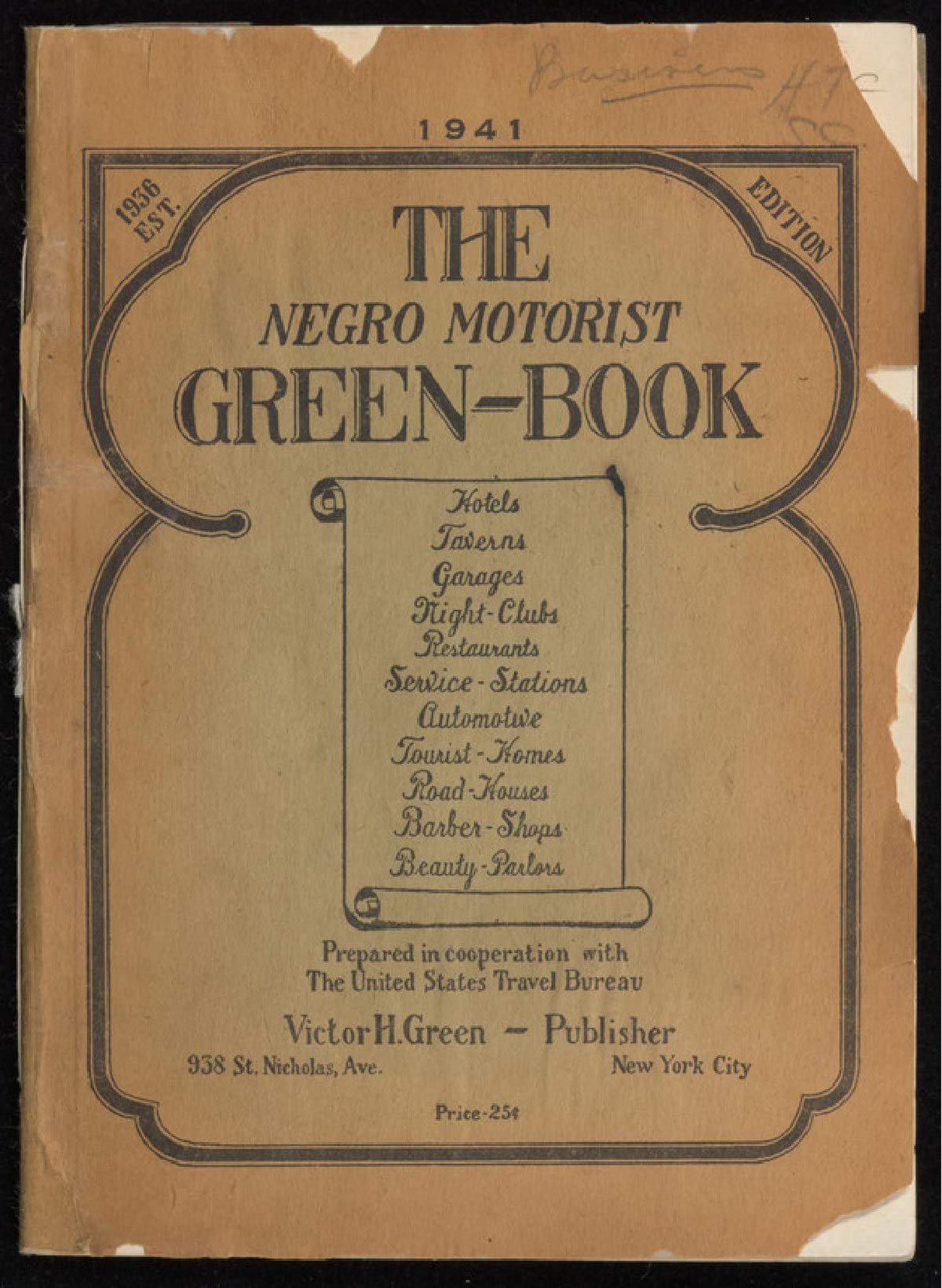 The Negro Motorist Green Book (Kindle Edition)