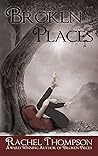 Broken Places: A ...
