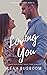 Loving You (Connor Brothers...