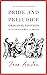 Pride and Prejudice: Original Illustrated Edition