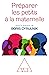 Préparer les petits à la maternelle