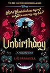 Unbirthday by Liz Braswell