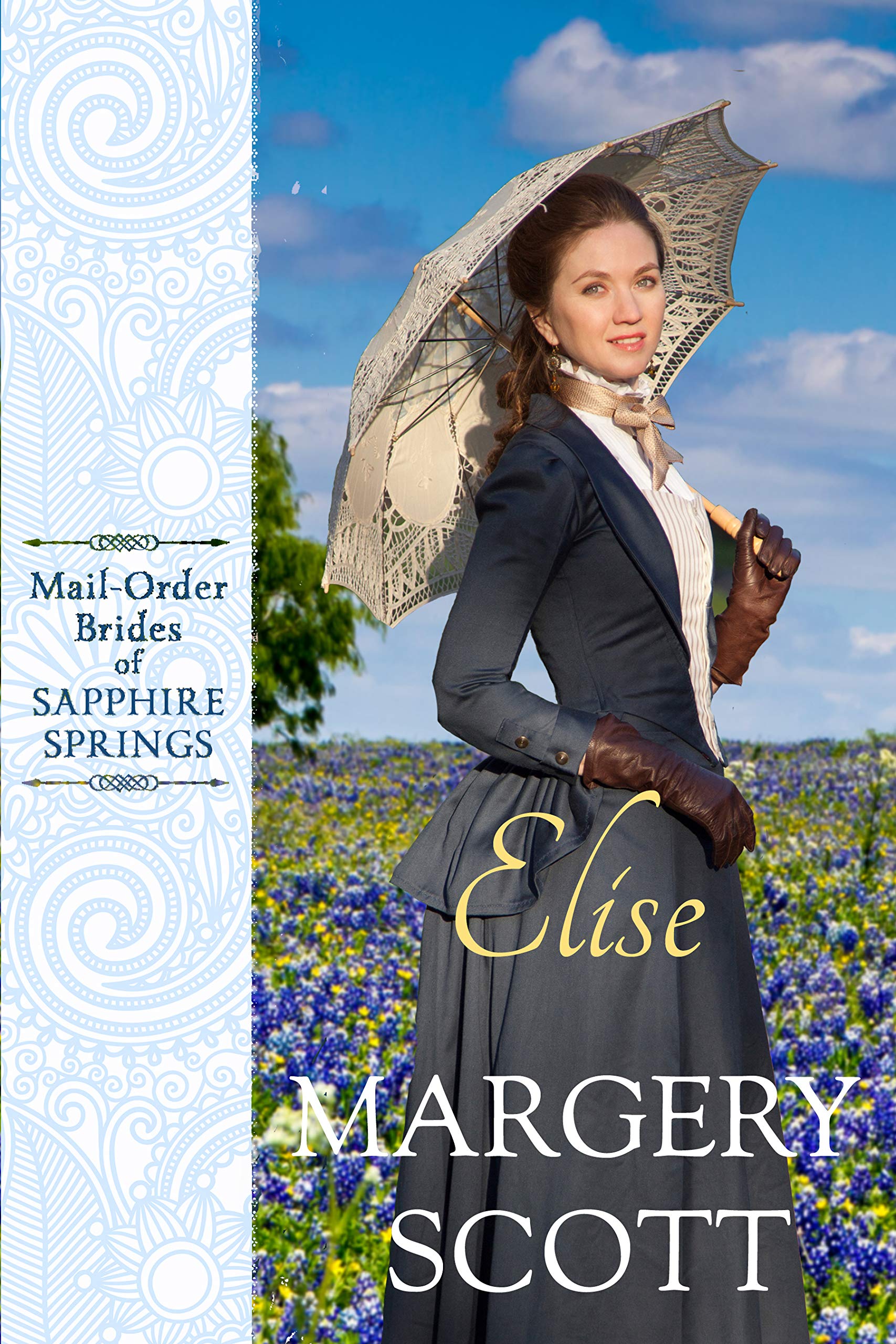 Elise (Mail-Order Brides of Sapphire Springs, #4)
