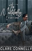 The Montebellos: Part One