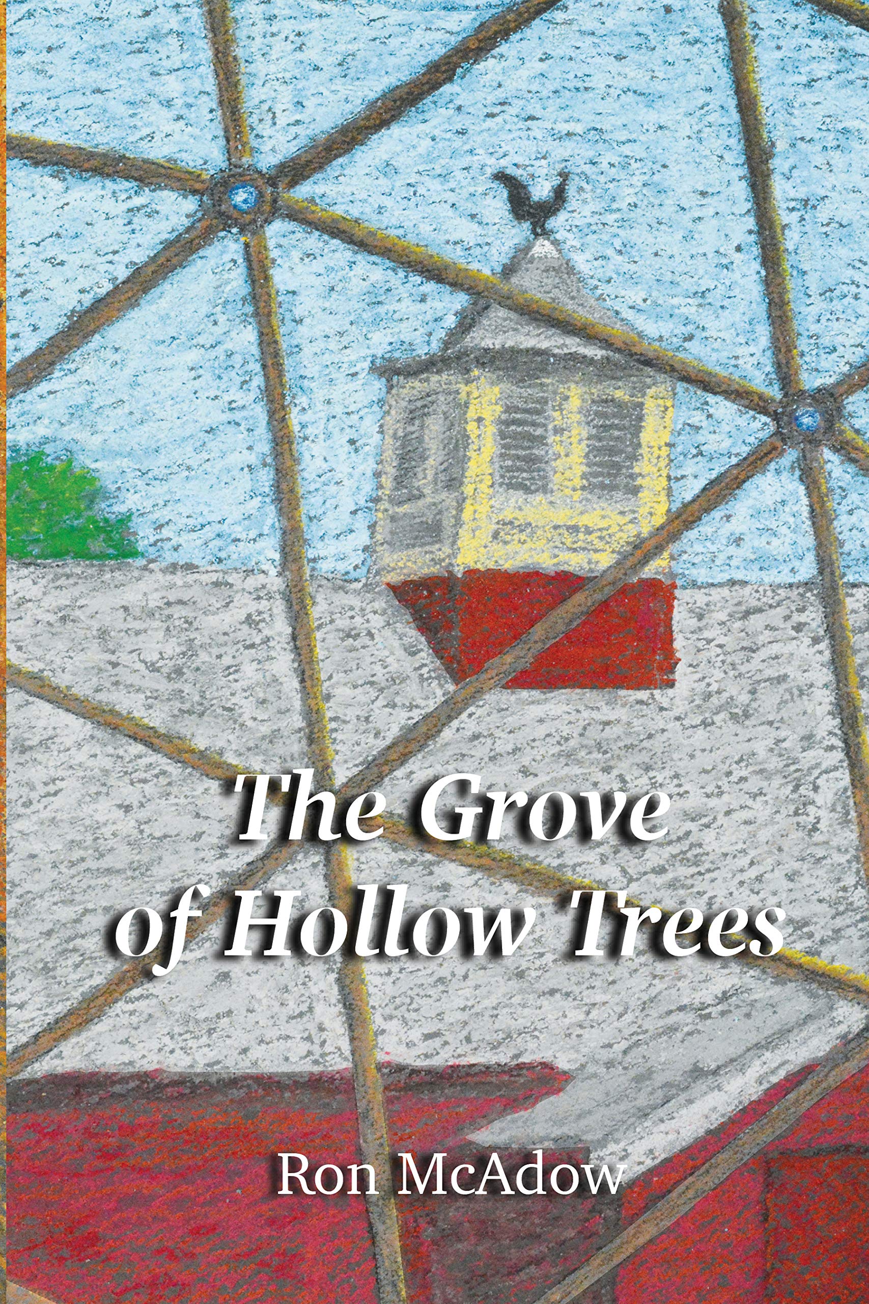 The Grove of Hollow Trees (Kindle Edition)