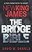 New King James - The Bridge...