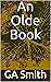 An Olde Book by GA Smith