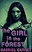 The Girl in the Forest: A P...