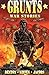 Grunts: War Stories: Preview