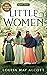 Little Women  by Louisa May Alcott