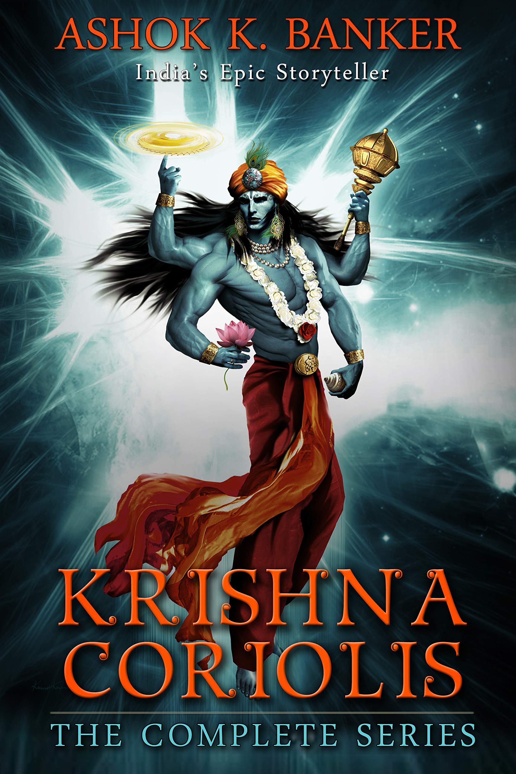 KRISHNA CORIOLIS: The Complete Series (The Immortal Story of Swayam Bhagwan Krishna Vasudeva, as first set down in Vyasa's Bhagvatham in the Harivamsa section of Mahabharata): Books 1 to 8 Complete