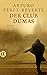 Der Club Dumas by Arturo Pérez-Reverte Der Club Dumas by Arturo Pérez-Reverte