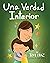 Una Verdad Interior: Libro ...