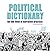 Political Dictionary: For t...