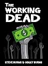 The Working Dead