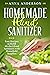 Homemade Hand Sanitizer - E...