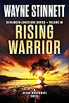 Rising Warrior by Wayne Stinnett