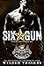 Six-Gun (Royal Bastards MC:...